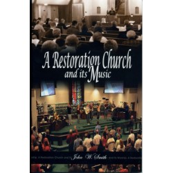 A Restoration Church and its music B394