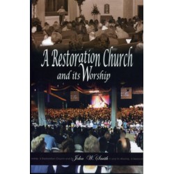 A Restoration Church and its worship B392